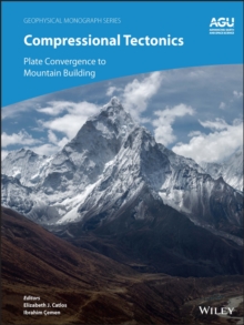 Image for Compressional tectonics: plate convergence to mountain building