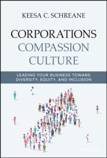 Image for Corporations compassion culture  : leading your business toward diversity, equity, and inclusion