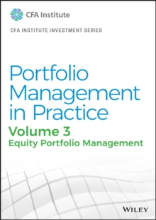 Image for Portfolio Management in Practice. Volume 3 Equity Portfolio Management