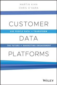 Image for Customer data platforms  : use people data to transform the future of marketing engagement