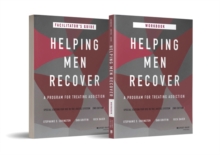 Image for Helping Men Recover: A Program for Treating Addiction, Special Edition for Use in the Justice System, 2e Set