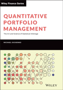 Image for Quantitative portfolio management  : the art and science of statistical arbitrage