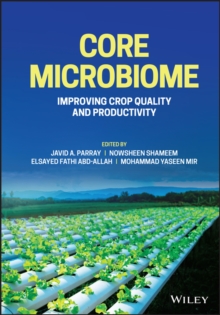 Image for Core microbiome  : improving crop quality and productivity