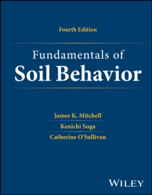 Fundamentals of Soil Behavior