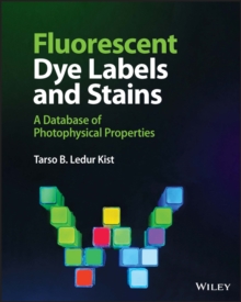 Image for Fluorescent dye labels and stains  : a database of photophysical properties