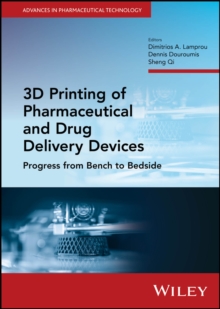 Image for 3D Printing of Pharmaceutical and Drug Delivery Devices