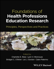 Image for Foundations of Health Professions Education Research