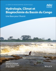 Image for Hydrologie, Climat Et Biogeochimie Du Bassin Du Congo: Une Base Pour l'Avenir