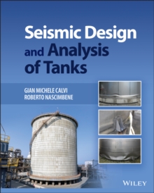 Image for Seismic design and analysis of tanks