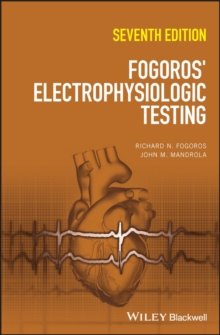 Fogoros’ Electrophysiologic Testing