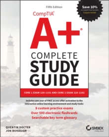 Image for CompTIA A+ complete study guide  : core 1 exam 220-1101 and core 2 exam 220-1102