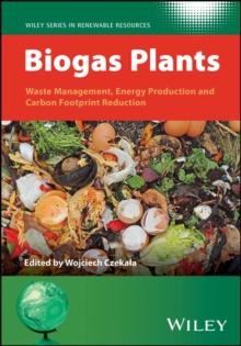 Image for Biogas plants  : waste management, energy production and carbon footprint reduction
