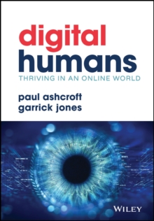 Image for Digital humans  : thriving in an online world