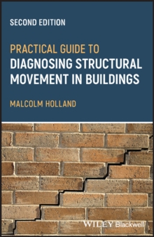 Image for Practical Guide to Diagnosing Structural Movement in Buildings