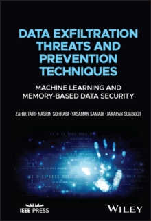 Image for Data exfiltration threats and prevention techniques machine learning and memory-based data security