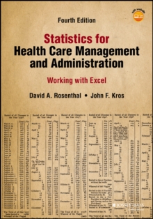 Image for Statistics for health care management and administration  : working with Excel