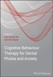 Image for Cognitive Behavioral Therapy for Dental Phobia and Anxiety