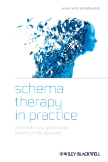 Image for Schema therapy in practice  : an introductory guide to the schema mode approach