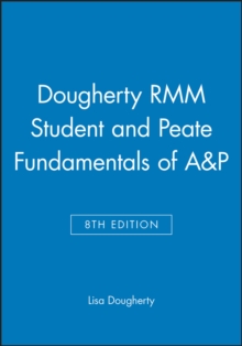 Image for Dougherty RMM Student 8e and Peate Fundamentals of A&P
