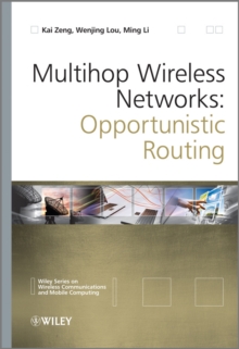 Image for Multihop wireless networks: opportunistic routing