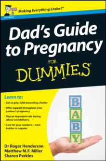 Dad’s Guide to Pregnancy For Dummies