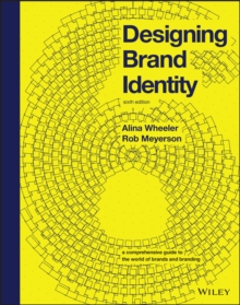 Image for Designing brand identity  : a comprehensive guide to the world of brands and branding