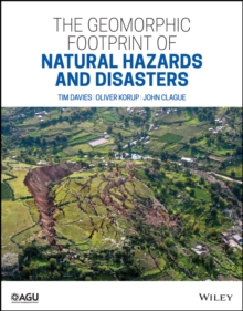 Image for The Geomorphic Footprints of Natural Hazards