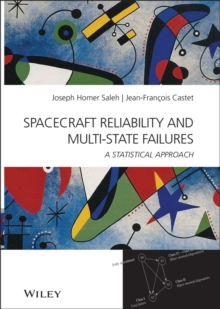 Image for Spacecraft Reliability and Multi-state Failures: A Statistical Approach