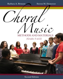 Choral Music: Methods and Materials