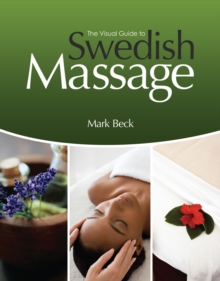 Image for The Visual Guide to Swedish Massage, Spiral bound Version
