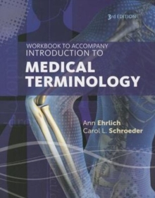 Image for Workbook for Ehrlich/Schroeder's Introduction to Medical Terminology, 3rd