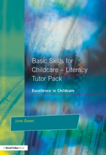 Image for Basic skills for childcare: tutor pack. (Literacy)