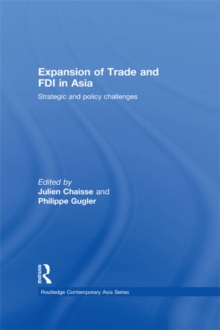 Image for Expansion of trade and FDI in Asia: strategic and policy challenges