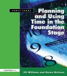 Image for Planning and using time in the foundation stage