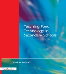 Image for Teaching food technology in secondary schools