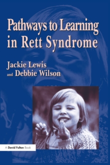 Image for Pathways to learning in Rett syndrome