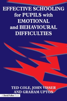 Image for Effective schooling for pupils with emotional and behavioural difficulties
