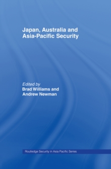 Image for Japan,, Australia and Asia-Pacific Security