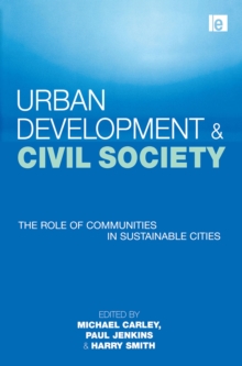 Image for Urban development & civil society: the role of communities in sustainable cities