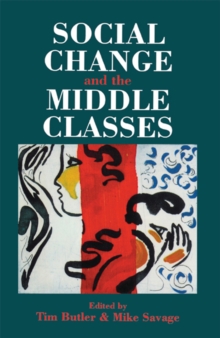 Image for Social Change And The Middle Classes