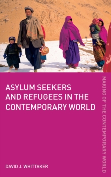 Image for Asylum seekers and refugees in the contemporary world