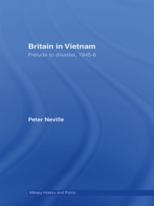 Image for Britain in Vietnam: prelude to disaster, 1945-6