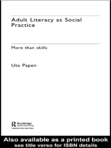 Image for Adult literacy as social practice: more than skills