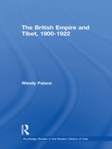 Image for British Empire and Tibet 1900-1922