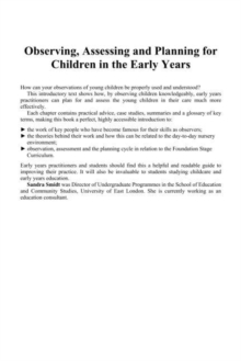 Image for Observing, assessing and planning for children in the early years