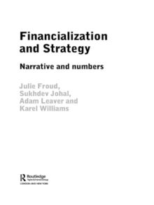 Image for Financialization and strategy: narrative and numbers