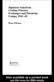 Image for Japanese-American Civilian Prisoner Exchanges and Detention Camps, 1941-45