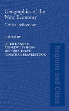 Image for Geographies of the New Economy: Critical Reflections