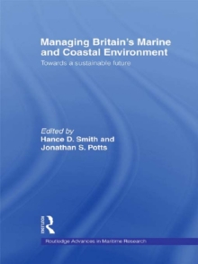 Image for Managing Britain's Marine and Coastal Environment