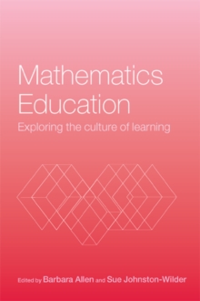 Image for Mathematics education: exploring the culture of learning